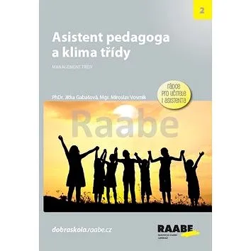 Asistent pedagoga a klima třídy (978-80-7496-419-0)