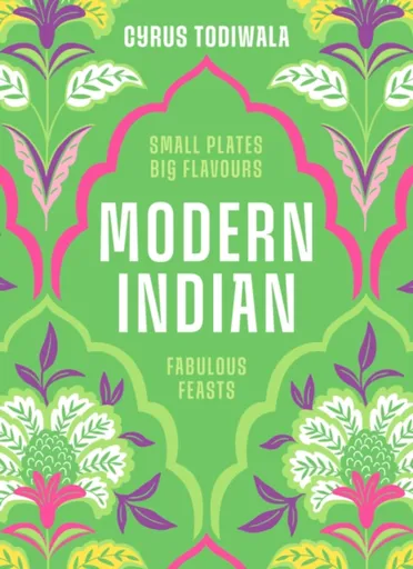 Modern Indian - Cyrus Todiwala