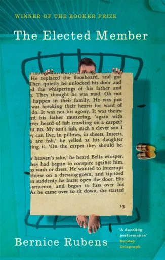 The Elected Member - Bernice Rubens