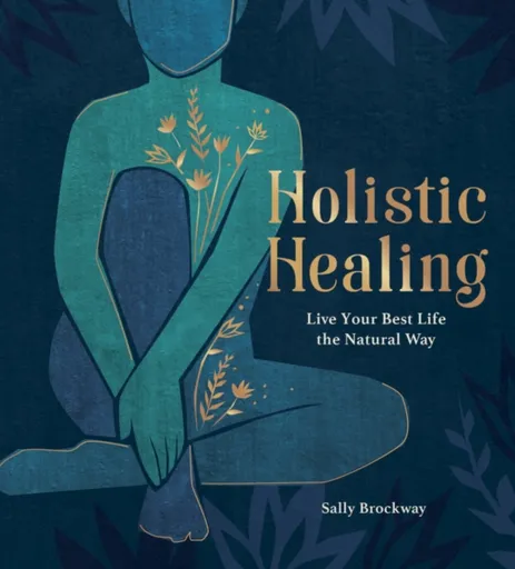 Holistic Healing - Sally Brockway