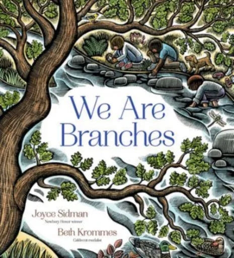 We Are Branches - Joyce Sidman
