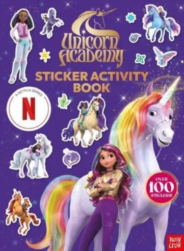 Unicorn Academy: Sticker Activity Book - Nosy Crow Ltd, Unicorn Academy