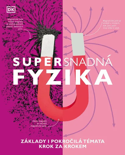 Supersnadná fyzika