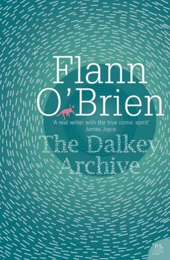 The Dalkey Archive - Flann Oâ€™Brien