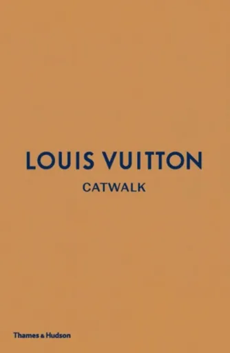 Louis Vuitton Catwalk - Jo Ellison, Louise Rytter