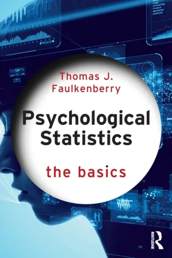 Psychological Statistics - Thomas J. Faulkenberry