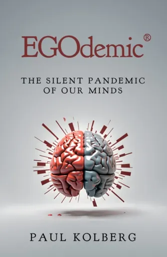 EGOdemicÂ® - Paul Kolberg
