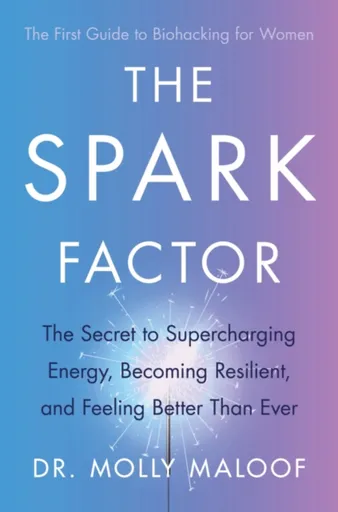 The Spark Factor - Dr. Molly Maloof