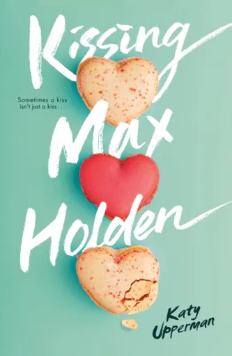 Kissing Max Holden - Upperman Katy