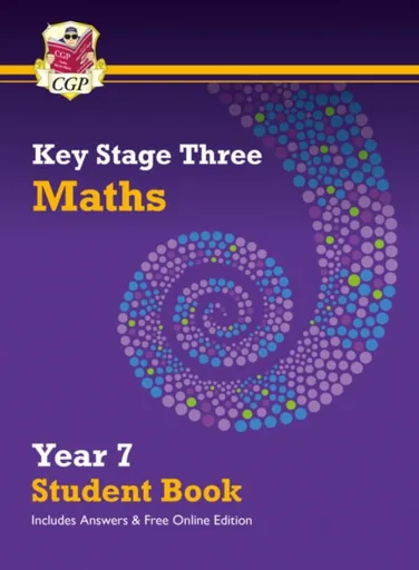 KS3 Maths Year 7 Student Book - with answers & Online Edition - CGP Books