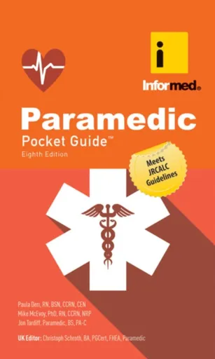 Paramedic Pocket Guide (United Kingdom Edition) - Jon Tardiff, Paula Derr, Mike McEvoy