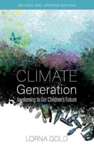 Climate Generation - Lorna Gold