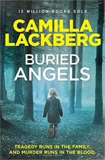 Buried Angels - Camilla Läckberg