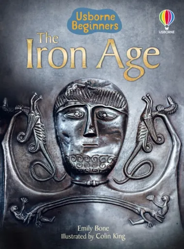 The Iron Age - Emily Bone