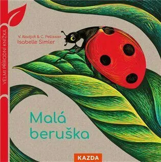 Malá beruška - Isabelle Simler