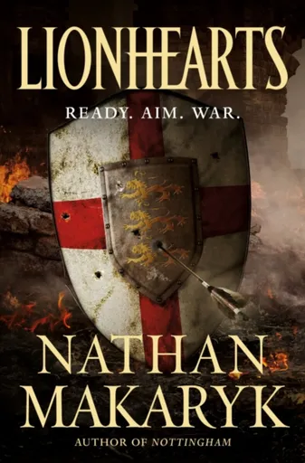 Lionhearts - Nathan Makaryk