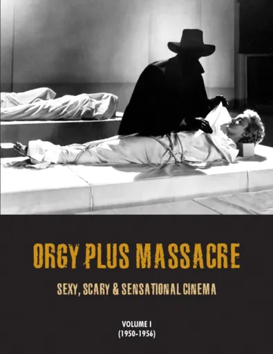 Orgy Plus Massacre - G.H. Janus