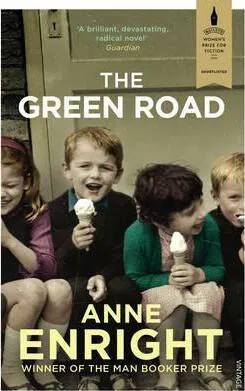 The Green Road - Anne Enright