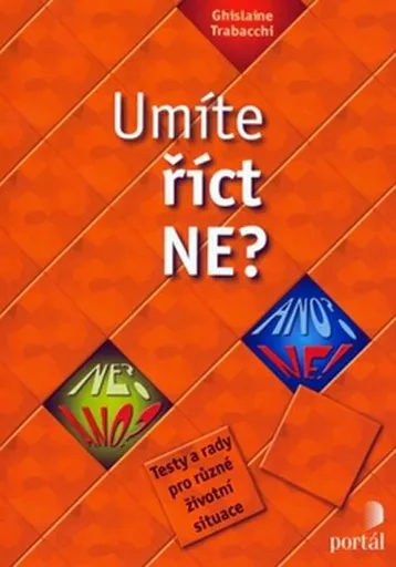 Umíte říct NE? - Ghislaine Trabacchi