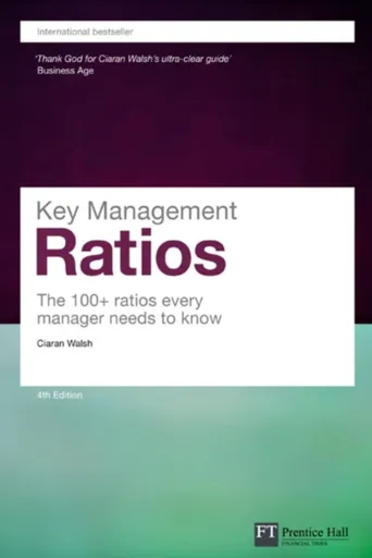 Key Management Ratios - Ciaran Walsh