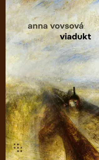 Viadukt - Vovsová Anna