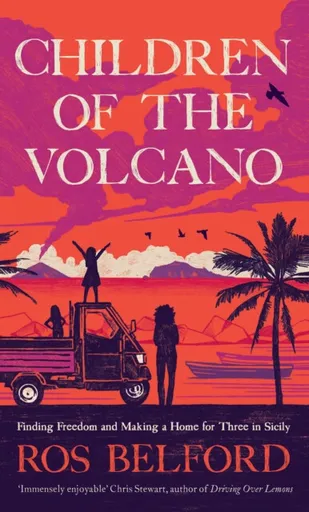 Children of the Volcano - Ros Belford