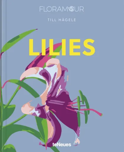 Lilies - Till Hagele