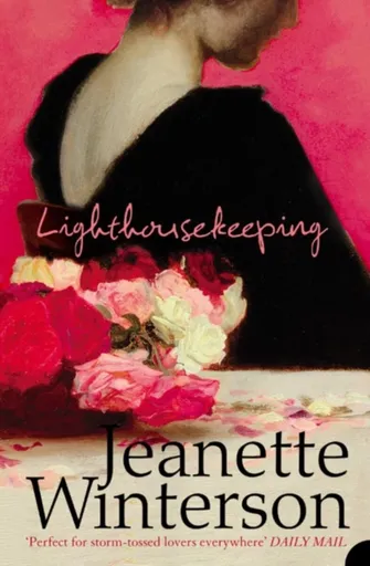 Lighthousekeeping - Jeanette Wintersonová