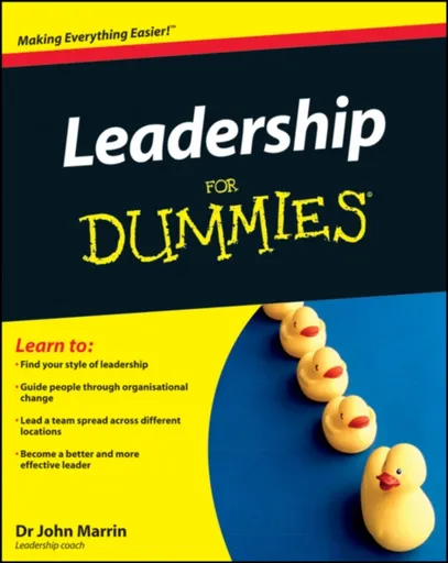 Leadership For Dummies - John Marrin