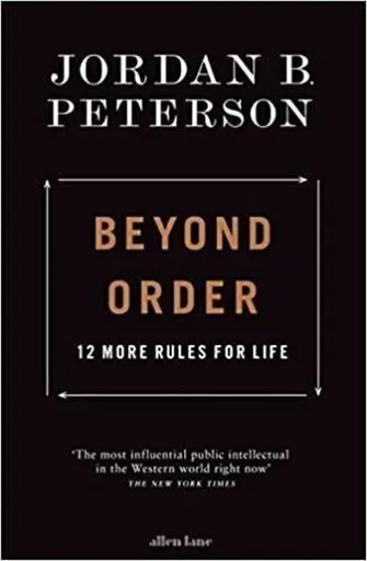 Beyond Order - Jordan B. Peterson