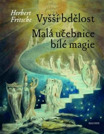 Vyšší bdělost / Malá učebnice bílé magie - Herbert Fritsche
