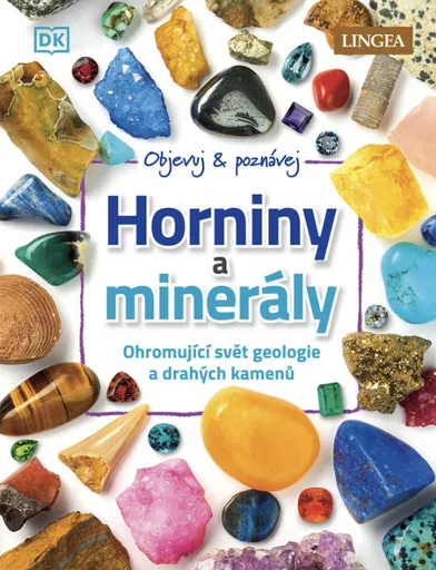Objevuj & poznávej: Horniny a minerály - Dennie Devin
