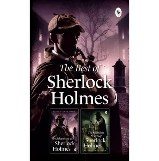 The Best of Sherlock Holmes - Sir Arthur Conan Doyle