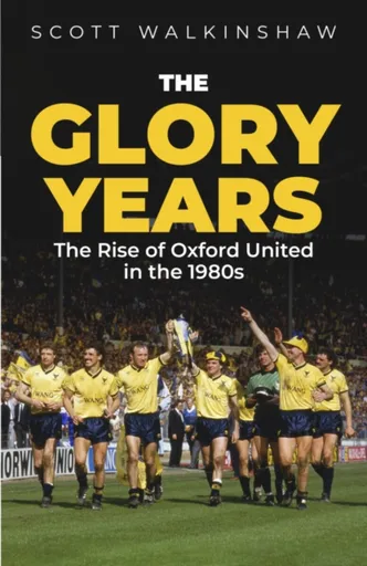 The Glory Years - Scott Walkinshaw