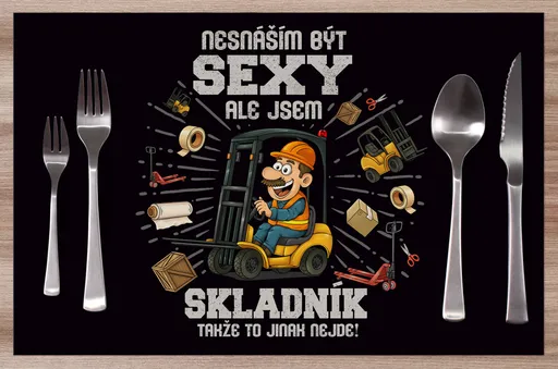Prostírání Sexy skladník