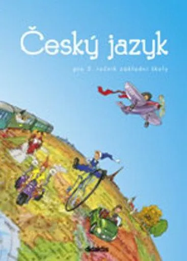 Český jazyk pro 3. ročník základní školy - H. Burianová, L. Jízdná