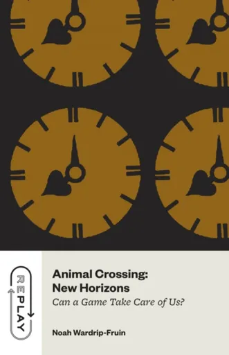 Animal Crossing: New Horizons - Noah Wardrip-Fruin