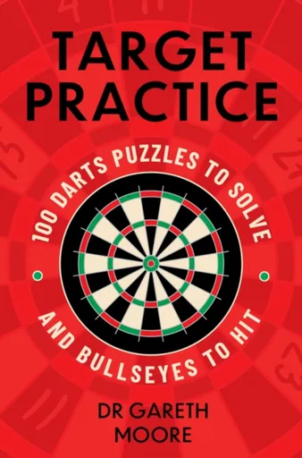 Target Practice - Dr Gareth Moore