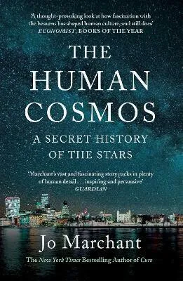 The Human Cosmos - Jo Marchant