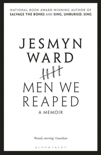 Men We Reaped - Jesmyn Ward