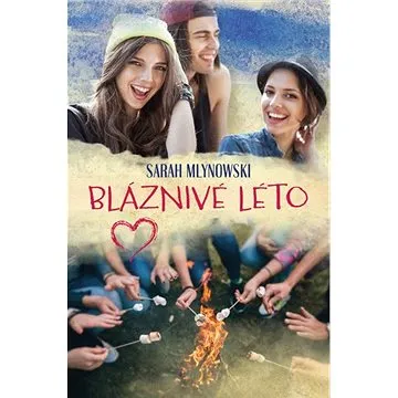 Bláznivé léto (978-80-7411-250-8)