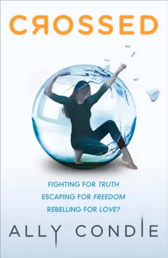 Crossed - Ally Condieová