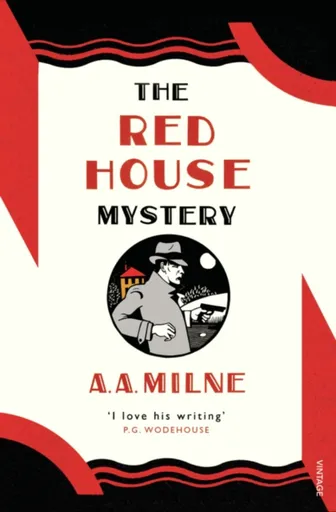 The Red House Mystery - Alan Alexander Milne