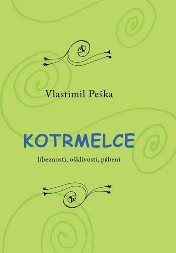 Kotrmelce - Vlastimil Peška