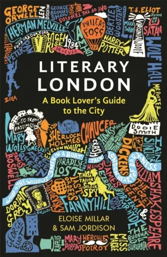 Literary London - Sam Jordison, Eloise Millar