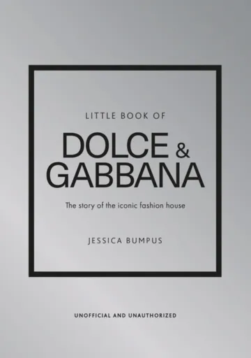 Little Book of Dolce & Gabbana - Jessica Bumpus