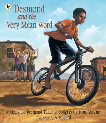 Desmond and the Very Mean Word - Douglas Abrams, Desmond Tutu