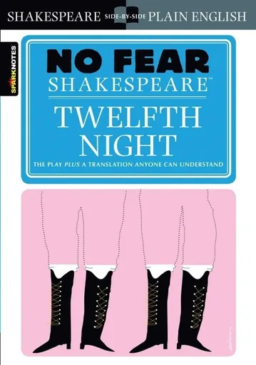 Twelfth Night (No Fear Shakespeare) - William Shakespeare, Sparknotes