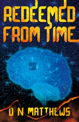 Redeemed from Time - Andrew Matthews