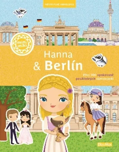 Hanna & Berlín - Město plné samolepek - Ema Potužníková, Lucie Jenčíková